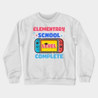 Elementary School Level Complete Last Day Of School Graduate Gift For Boys Girl Kids Crewneck Sweatshirt